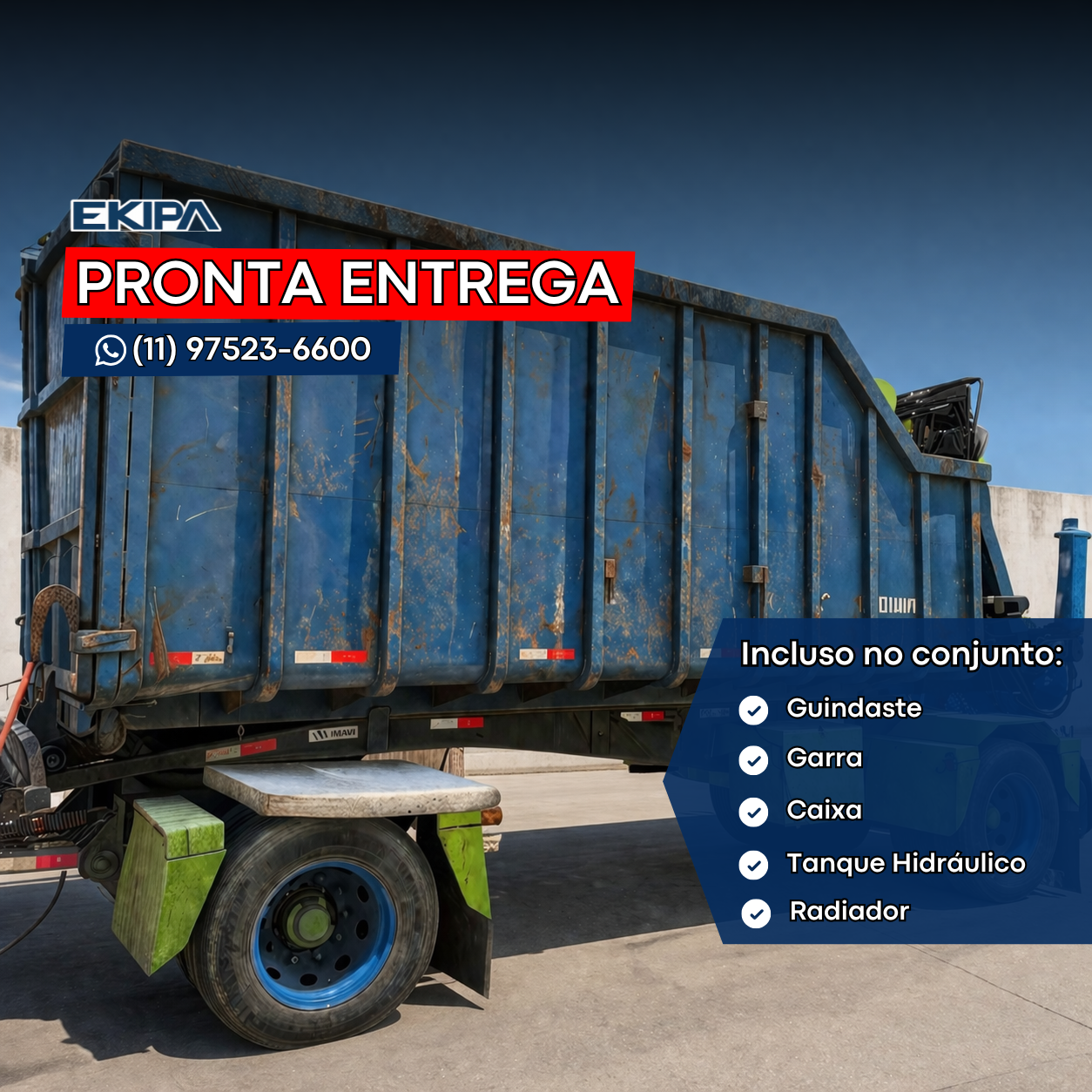 Guindaste, Garra, Caixa, Tanque Hidráulico e Radiador